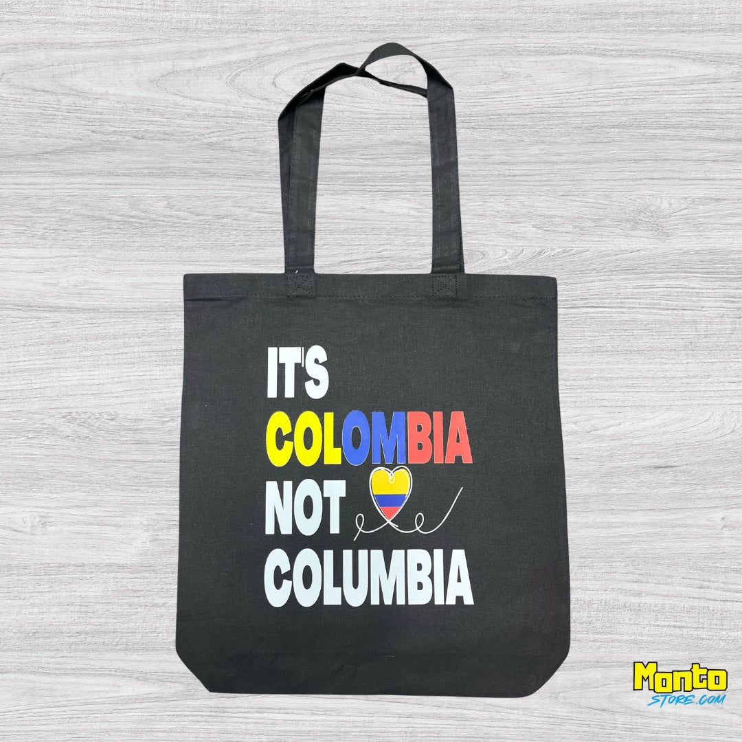 Tote Bag It’s Colombia, Not Columbia